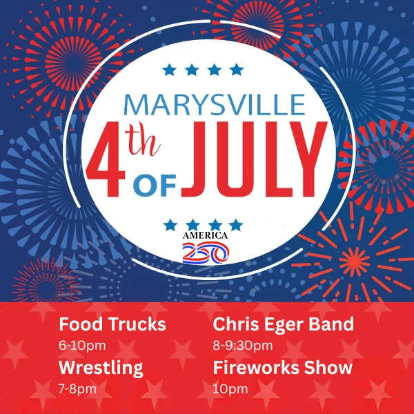 Marysville Fourth of July event graphic listing food trucks, wrestling, Chris Eger Band, and fireworks
